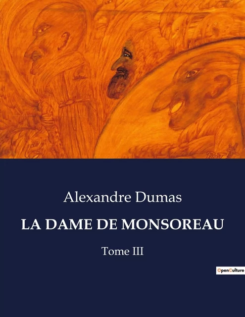 LA DAME DE MONSOREAU - Alexandre Dumas - CULTUREA