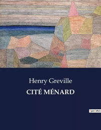 CITÉ MÉNARD