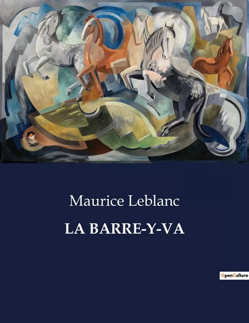 LA BARRE-Y-VA - Maurice Leblanc - CULTUREA