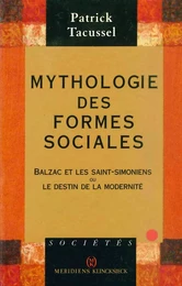 Mythologie des formes sociales