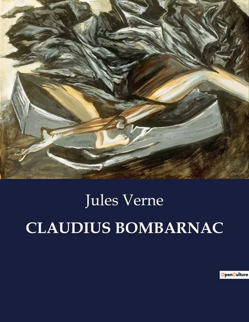 CLAUDIUS BOMBARNAC - Jules Verne - CULTUREA