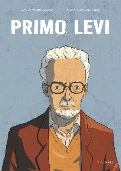 Primo Levi - Matteo Mastragostino - STEINKIS Groupe