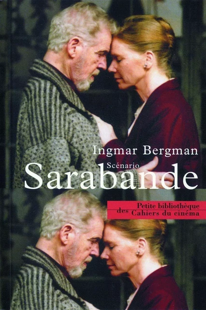 Sarabande -  Bergmann,  Aumont - Cahiers du Cinéma