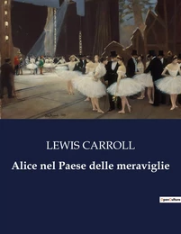 Alice nel Paese delle meraviglie