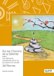 Sur les chemins de la Sérénité - Livre II