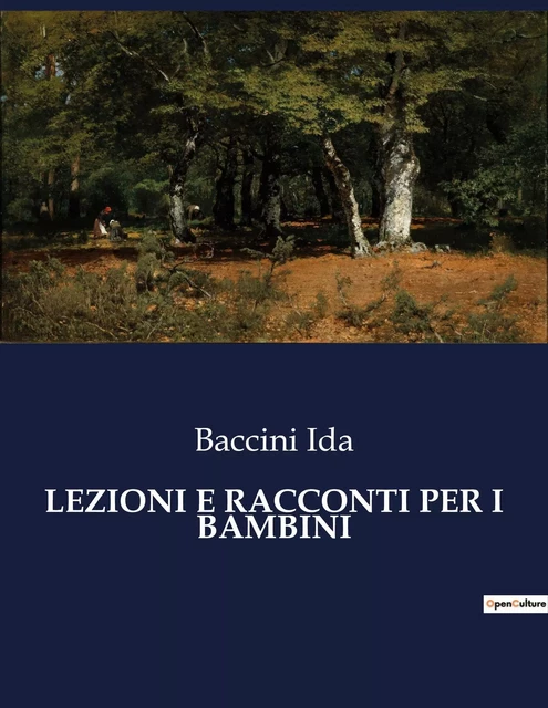 LEZIONI E RACCONTI PER I BAMBINI - Baccini Ida - CULTUREA