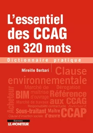 L'essentiel des CCAG en 320 mots