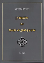 Le Mystère du Prieuré de Saint-Sylvain