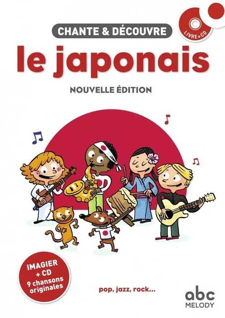 Chante et découvre le Japonais - Stéphane HUSAR - ABC MELODY