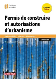 Permis de construire et autorisations d'urbanisme