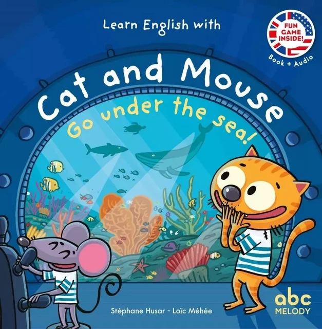 Go under the sea - Cat and mouse - Stéphane HUSAR - ABC MELODY