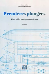 Premières plongées