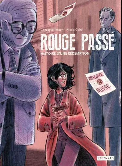 Rouge passé - Gonzague Tosseri - STEINKIS Groupe