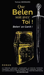 QUE BELEN SOIT AVEC TOI ! Belen' zo ganit !