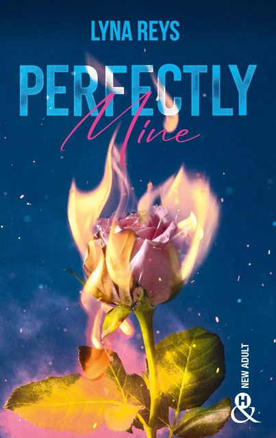 Perfectly Mine - Lyna Reys - HARLEQUIN