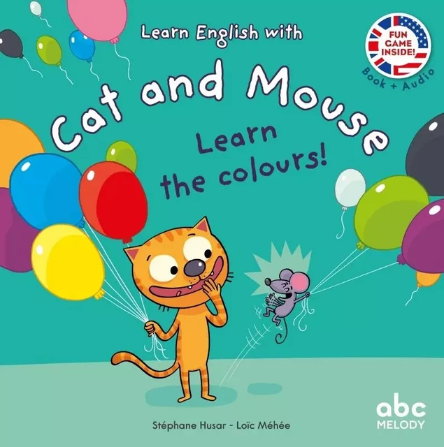 Learn the colours - Cat and mouse - Stéphane HUSAR - ABC MELODY