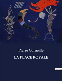 LA PLACE ROYALE