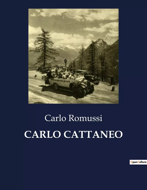 CARLO CATTANEO - Carlo Romussi - CULTUREA