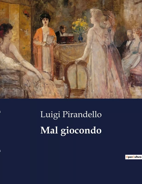 Mal giocondo - Luigi Pirandello - CULTUREA