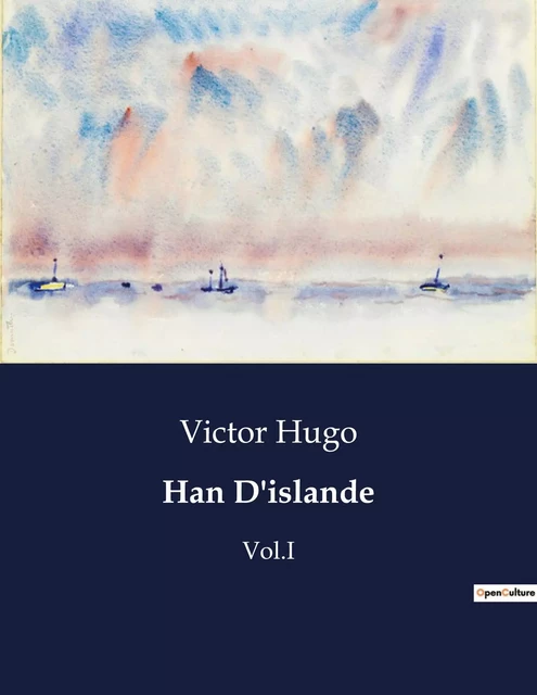 Han D'islande - Victor Hugo - CULTUREA