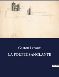 LA POUPÉE SANGLANTE