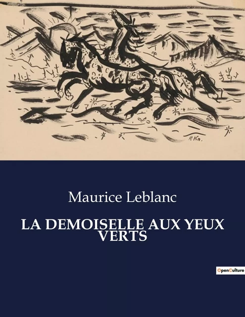 LA DEMOISELLE AUX YEUX VERTS - Maurice Leblanc - CULTUREA