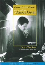 Le Cinéma d'Amos Gitai