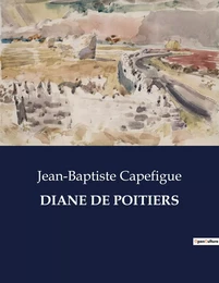 DIANE DE POITIERS