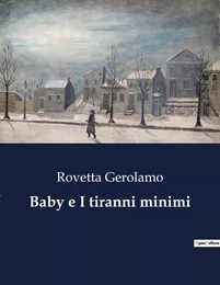 Baby e I tiranni minimi