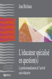 Éducateur spécialise en question(s)