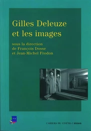 Gilles Deleuze et les Images