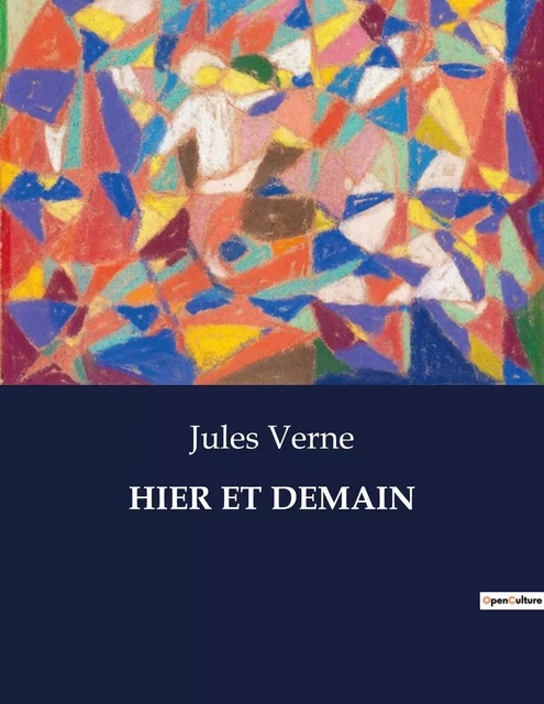 HIER ET DEMAIN - Jules Verne - CULTUREA