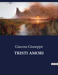 TRISTI AMORI