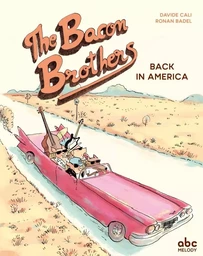 The bacon brothers - Back in America