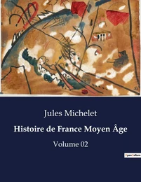 Histoire de France Moyen Âge