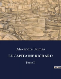 LE CAPITAINE RICHARD