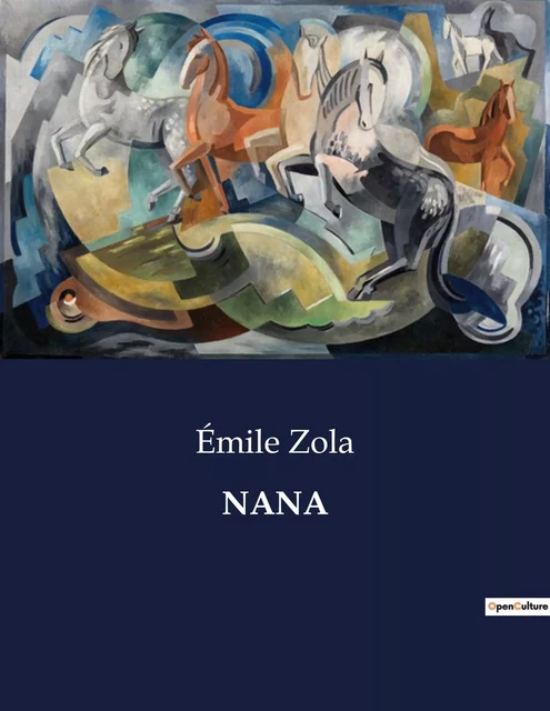 NANA - Émile Zola - CULTUREA