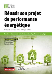 Réussir son projet de performance énergétique