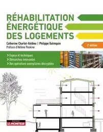 La réhabilitation énergétique des logements