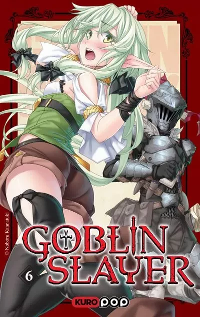 Roman Goblin Slayer - Tome 6 - Kumo Kagyu - Univers Poche