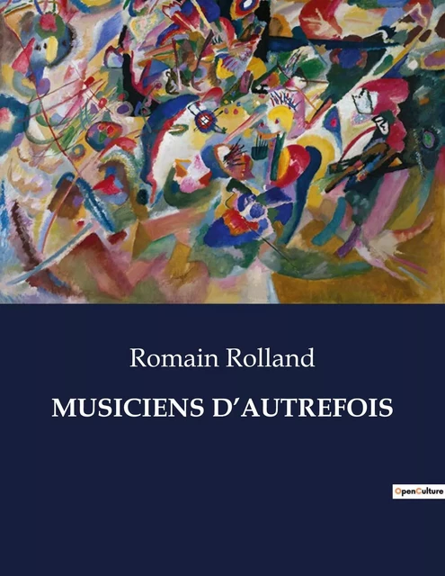 MUSICIENS D'AUTREFOIS - Romain Rolland - CULTUREA