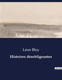 Histoires désobligeantes