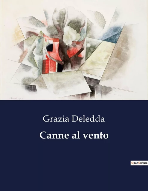 Canne al vento - Grazia Deledda - CULTUREA