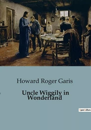 Uncle Wiggily in Wonderland