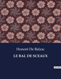 LE BAL DE SCEAUX