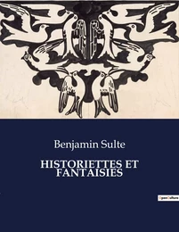 HISTORIETTES ET FANTAISIES