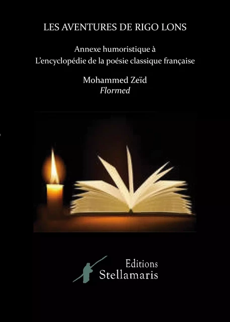 Les aventures de Rigo Lons - Annexe humoristique à L'encyclopédie du sonnet -  Flormed - STELLAMARIS