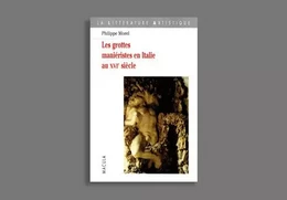 Les Grottes Manieristes En Italie Au Xvie Siecle