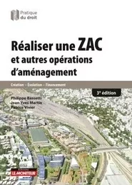 Réaliser une ZAC et autres opérations d'aménagement