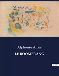 LE BOOMERANG